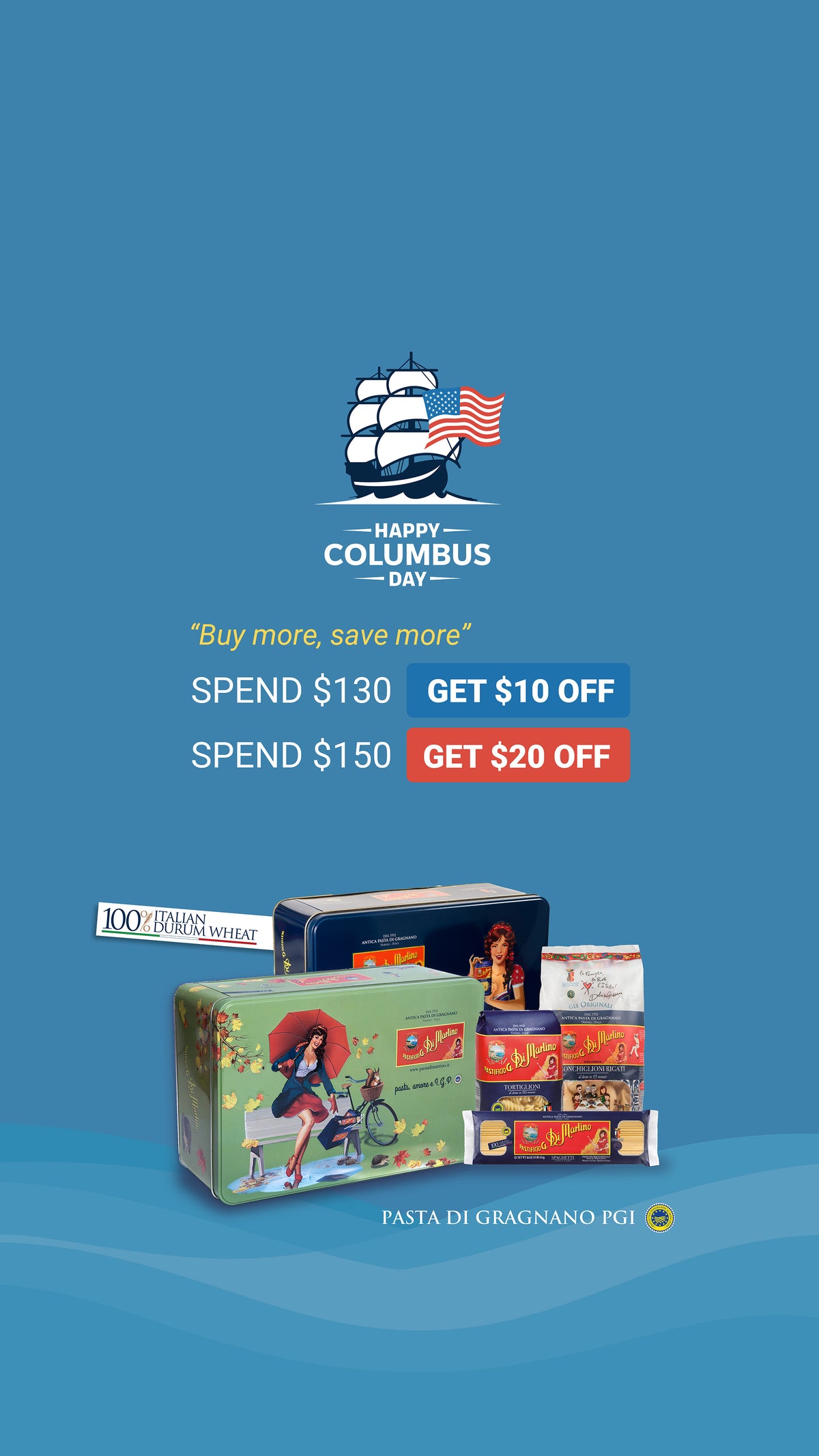 Buy More Save More - Columbus Day